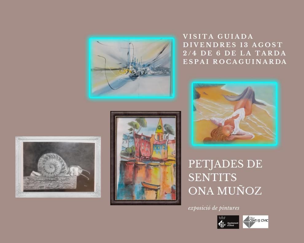 Visita guiada a l'exposició Petjades de Sentits amb l'artista Ona Muñoz